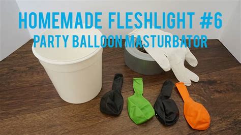 how to make a balloon fleshlight|Creative Ways To Make A Diy Fleshlight Using Bathroom Items